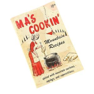 Vintage 1966 Ma’s Cookin’ Mountain Recipes‎